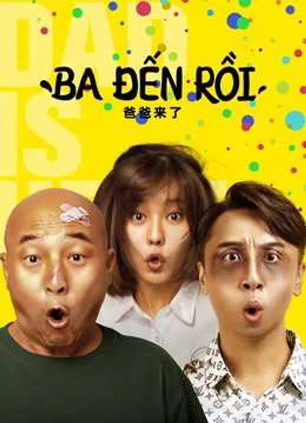 Ba Đến Rồi